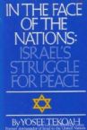 In The Face Of The Nations: Israel's Struggle for Peace